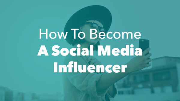 How To Become an Online Brand Influencer and Earn Monetary Value From It